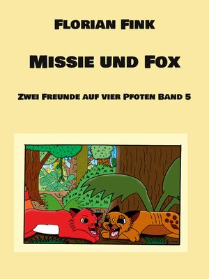 cover image of Missie und Fox